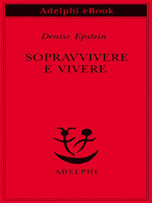 cover image of Sopravvivere e vivere